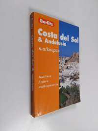 Costa del Sol - Costa del Sol &amp; Andalusia - Costa del Sol ja Andalusia - Espanjan Aurinkorannikko