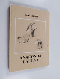 Anaconda laulaa (signeerattu, tekijän omiste)