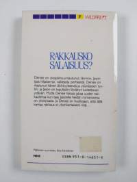 Rakkausko salaisuus?