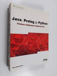 Java, Prolog ja Python : tehokas näkökulma ohjelmointiin