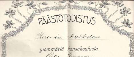 Päästötodistus  Kerimäen Makkolan ylemmästä kansakoulusta  1913 - todistus koulutodistus