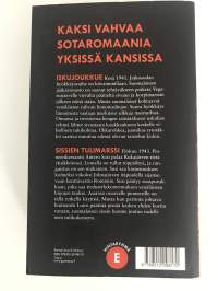 Iskujoukkue,sissien tulimarssi,kaksi vahvaa sotaromaania yksissä kansissa.