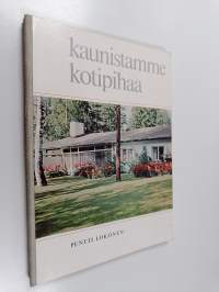 Kaunistamme kotipihaa