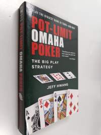 Pot-Limit Omaha Poker : the big play strategy
