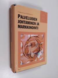 Palveluiden johtaminen ja markkinointi