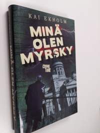 Minä olen myrsky (UUDENVEROINEN)