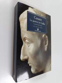 Le guerre in Gallia (De bello Gallico)