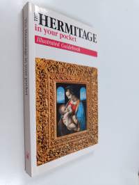 The Hermitage in Your Pocket : Illustrated Guidebook