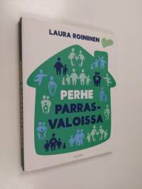 Perhe parrasvaloissa