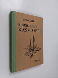 Keskikoulun kasvioppi