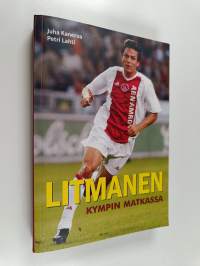 Litmanen : Kympin matkassa - Kympin matkassa