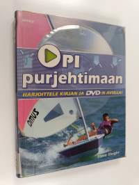 Opi purjehtimaan (+DVD)