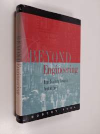 Beyond Engineering - How Society Shapes Technology