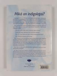 Indigolapset : uudet lapset ovat täällä
