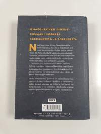 Mutta pimeys näkee sydämen : romaani (ERINOMAINEN)