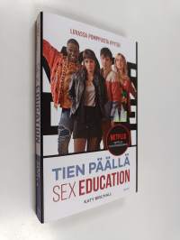 Tien päällä - Luvassa pomppuista kyytiä! - Sex education (UUDENVEROINEN)