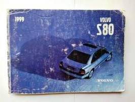 Volvo S80 1999 Käyttöohjekirja [käsikirja Owners Handbook Manual]