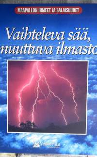 Vaihteleva sää, muuttuva ilmasto