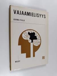 Vajaamielisyys