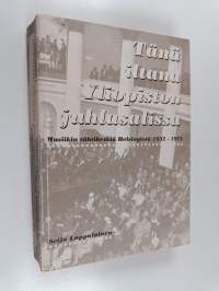 Tänä iltana yliopiston juhlasalissa : musiikin tähtihetkiä Helsingissä 1832-1971