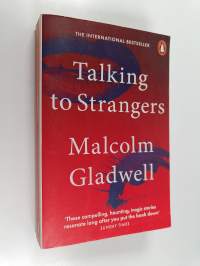 Talking to strangers : what we should know about the people we don&#039;t know