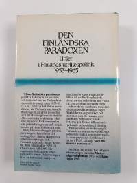 Den finländska paradoxen : linjer i Finlands utrikespolitik 1953-1965