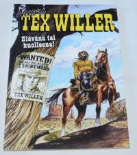 Nuori Tex Willer N:o 1  Elävänä tai kuolleena