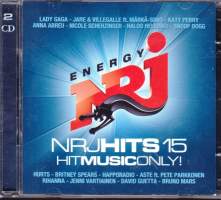 CD - NRJ Hits 15 - Hit Music Only, 2011. 2 CD kokoelma (Electronic, Hip Hop, Rock, Funk / Soul, Pop, Dance-pop,  House, Pop Rock)