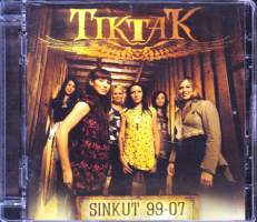 CD - Tiktak - Sinkut 99-07, 2007.   ( Rock, Pop, Pop Rock). Super jewel box