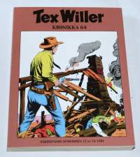 Tex Willer Kronikka 64  Kuoleman kvartetti / Arpiotsainen soturi