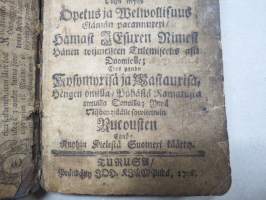 Uscowaisten sieluin osallisuus Iesuxesa Christuxesa (1 Cor. I:9.) se on hyödytys ja lohdutus uscon wahwistuxexi/ nijn myös opetus ja w-Huom! 1. painos v. 1746, Turku