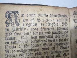 Uscowaisten sieluin osallisuus Iesuxesa Christuxesa (1 Cor. I:9.) se on hyödytys ja lohdutus uscon wahwistuxexi/ nijn myös opetus ja w-Huom! 1. painos v. 1746, Turku