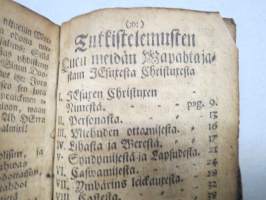 Uscowaisten sieluin osallisuus Iesuxesa Christuxesa (1 Cor. I:9.) se on hyödytys ja lohdutus uscon wahwistuxexi/ nijn myös opetus ja w-Huom! 1. painos v. 1746, Turku