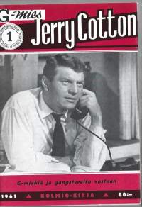 G-mies  Jerry Cotton 1961  nr 1 G- miehiä ja gangstereita vastaan