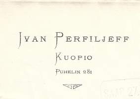 Ivan Perfileff Kuopio 1929 - firmalomake
