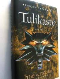 Tulikaste  (The Witcher -Noituri)