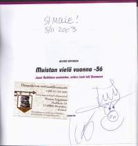 Muistan vielä vuonna -56: Jussi Raittinen muistelee, miten rock tuli Suomeen. Jussin omaperäinen omakätinen omistepiirros! Hengästyttävä musiikkihistoriikki!