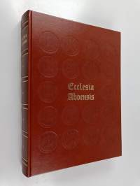 Ecclesia Aboensis : Turun tuomiokirkko 1300-2000 (numeroitu)