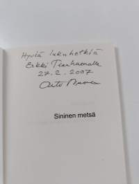 Sininen metsä : runokuvia arkipäivän sirpaleista (signeerattu, tekijän omiste)