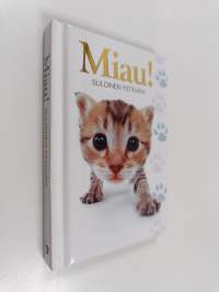 Miau! : Suloinen ystäväni