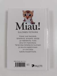 Miau! : Suloinen ystäväni