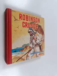 Robinson Crusoe : Daniel Defoen romaanista lapsille lyhennetty