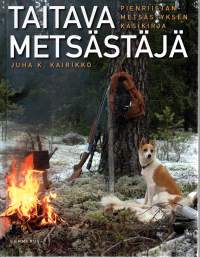 Taitava metsästäjä