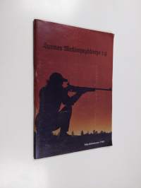 Suomen Metsästysyhdistys r.y. : Kilpailukalenteri 1983
