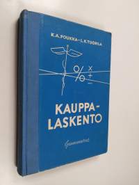 Kauppalaskento : oppi- ja esimerkkikirja