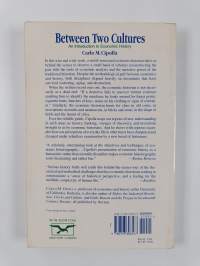 Between two cultures : an introduction to economic history