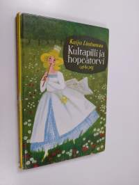 Kultapilli ja hopeatorvi : satuja vieraista maista