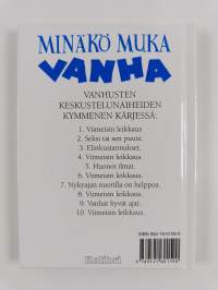 Minäkö muka vanha