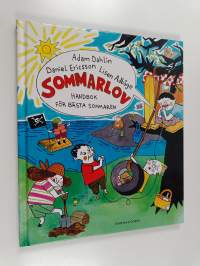 Sommarlov : handbok för bästa sommaren