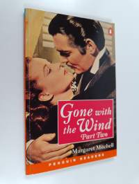 Gone with the wind Part 2
